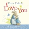 Peter Rabbit, I Love You Board Book 2 Peter Rabbit, I Love You Board Book -Baby Clothing Shop 9780241327906