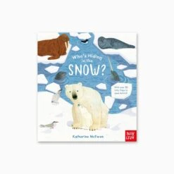 Who's Hiding In The Snow? Board Book